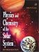 Physics and Chemistry of the Solar System, Revised Edition