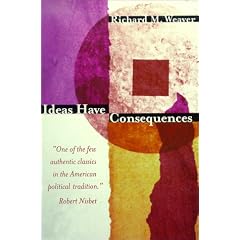 Ideas Have Consequences