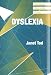 Individual Education Plans (IEPs): Dyslexia