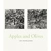 Lee Friedlander: Apples & Olives