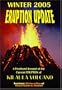 2005 Eruption Update: A Firsthand Account of the Current Eruption of Kilauea Volcano