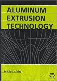 Click Image To Buy " Aluminum Extrusion Technology" From Amazon Now!! At Price : $200.00