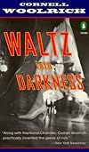 Waltz into Darkness