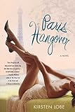Paris Hangover by Kirsten Lobe