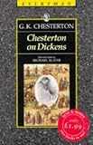 Chesterton on Dickens (Everymans Library (Paper))
