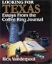Looking For Texas: Essays from the Coffee Ring Journal