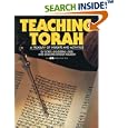 Teaching Torah : A Treasury of Insights and Activities by Sorel Goldberg Loeb, Barbara Binder Kadden, Sorel G. Loeb, and Barbara Binder Kadden