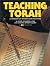 Teaching Torah : A Treasury of Insights and Activities