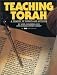 Teaching Torah : A Treasury of Insights and Activities