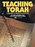 Teaching Torah : A Treasury of Insights and Activities