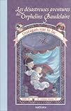 Ouragan Sue LA Lac (Series Of Unfortunate Events (French))