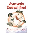 Ayurveda Demystified by Gayle Redfern