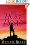 The Holy Road: A Novel