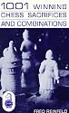 Thousand and One Winning Chess Sacrifices and Combinations