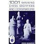 Thousand and One Winning Chess Sacrifices and Combinations