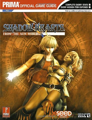 Shadow Hearts: From the New World (Prima Official Game Guide)
