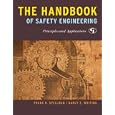 The Handbook of Safety Engineering: Principles and Applications by Frank R. Spellman