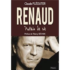 Renaud : Putain de vie