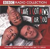 Have I Got News for You (Radio Collection)