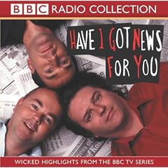 "Have I Got News for You" (Radio Collection)
