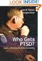Who Gets Ptsd?: Issues of Posttraumatic Stress Vulnerability