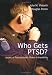 Book Who Gets Ptsd?: Issues of Posttraumatic Stress Vulnerability