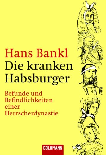 Die kranken Habsburger