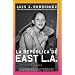 Republica de East LA, La: Cuentos (Spanish Edition)