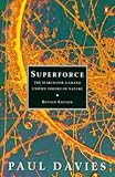 Superforce : the search for a grand unified theory of nature