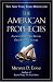 The American Prophecies: Ancient Scriptures Reveal Our Nation's Future
