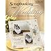 Scrapbooking Your Wedding: Fresh Ideas for Stunning Pages (Craft)