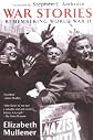 War Stories: Remembering World War II