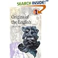 Origins of the English (Duckworth Debates in Archaeology) (Duckworth Debates in Archaeology) by Catherine Hills