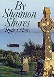 By Shannon shores : an exploration of the river