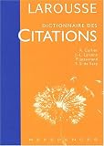 Revue Larousse  / Dictionnaire des citations françaises