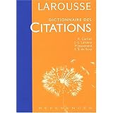 Dictionnaire des citations fran�aisespar Collectif
