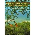 Where the Forest Meets the Sea (Hardcover)