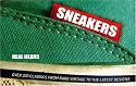 Sneakers (Special Limited Edition): Over 300 Classics From Rare Vintage to the Latest Designs