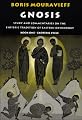 Gnosis, Exoteric Cycle: Study and Commentaries on the Esoteric Tradition of Eastern Orthodoxy (Vol 1)