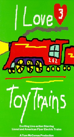 I Love Toy Trains, Part 3 [VHS]