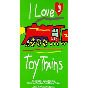I Love Toy Trains, Part 3 [VHS]