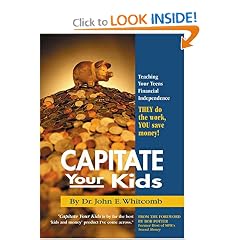 Capitate Your Kids: Teaching Your Teens Financial Independence