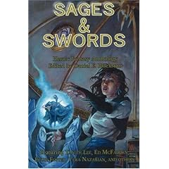 Sages & Swords: Heroic Fantasy Anthology
