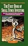 First Book of Small Stock Investing: Grow Your Investment Portfolio by Investing in Small Capitalization Companies
