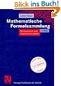 Mathematische Formelsammlung: f�r Ingenieure und Naturwissenschaftler (Viewegs Fachb�cher der Technik)