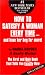 How to Satisfy A Woman Every Time