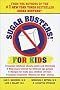 Sugar Busters! for Kids