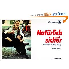 Nat�rlich und sicher, Arbeitsheft