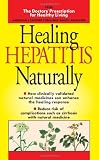 Healing Hepatitis Naturally (Doctors Prescription for Healthy Living)
