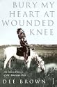 Bury My Heart at Wounded Knee